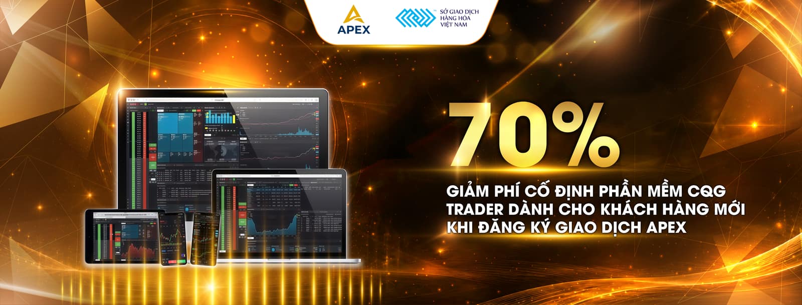Giảm 70% phí cố định phần mềm CQG Trader dành cho khách hàng mới khi đăng ký giao dịch cùng APEX